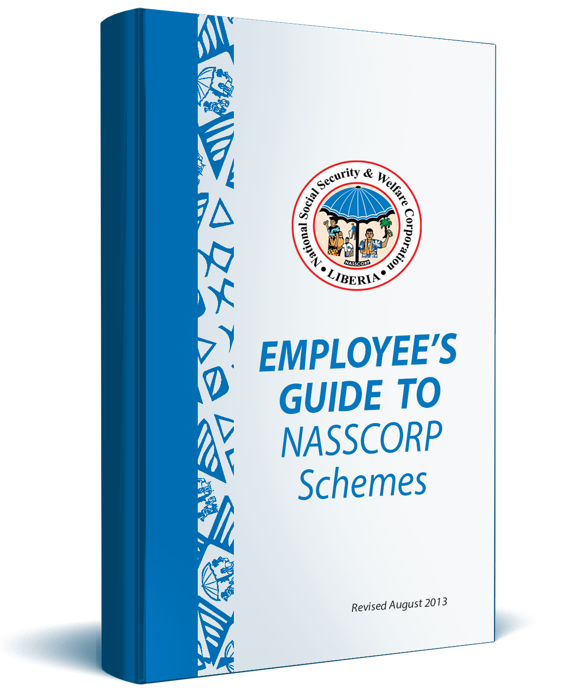 Employee's Guide to NASSCORP Schemes